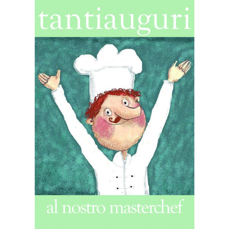 Biglietto di auguri "Tanti auguri al nostro Masterchef" Le Nasute