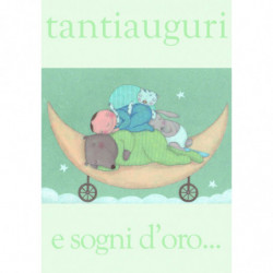 Biglietto auguri "Tanti auguri e sogni d'oro"